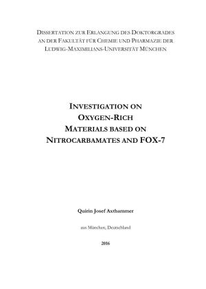 Investigation on Oxygen-Rich Materials Based on Nitrocarbamates and Fox-7