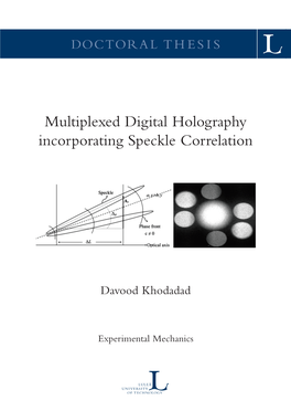 Multiplexed Digital Holography Incorporating Speckle Correlation