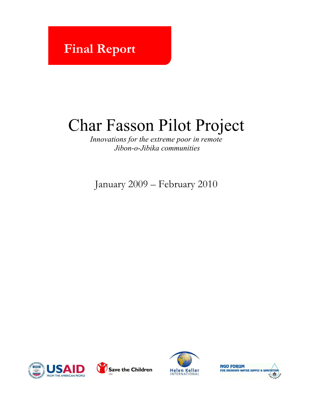 Char Fasson Pilot Project Innovations for the Extreme Poor in Remote Jibon-O-Jibika Communities