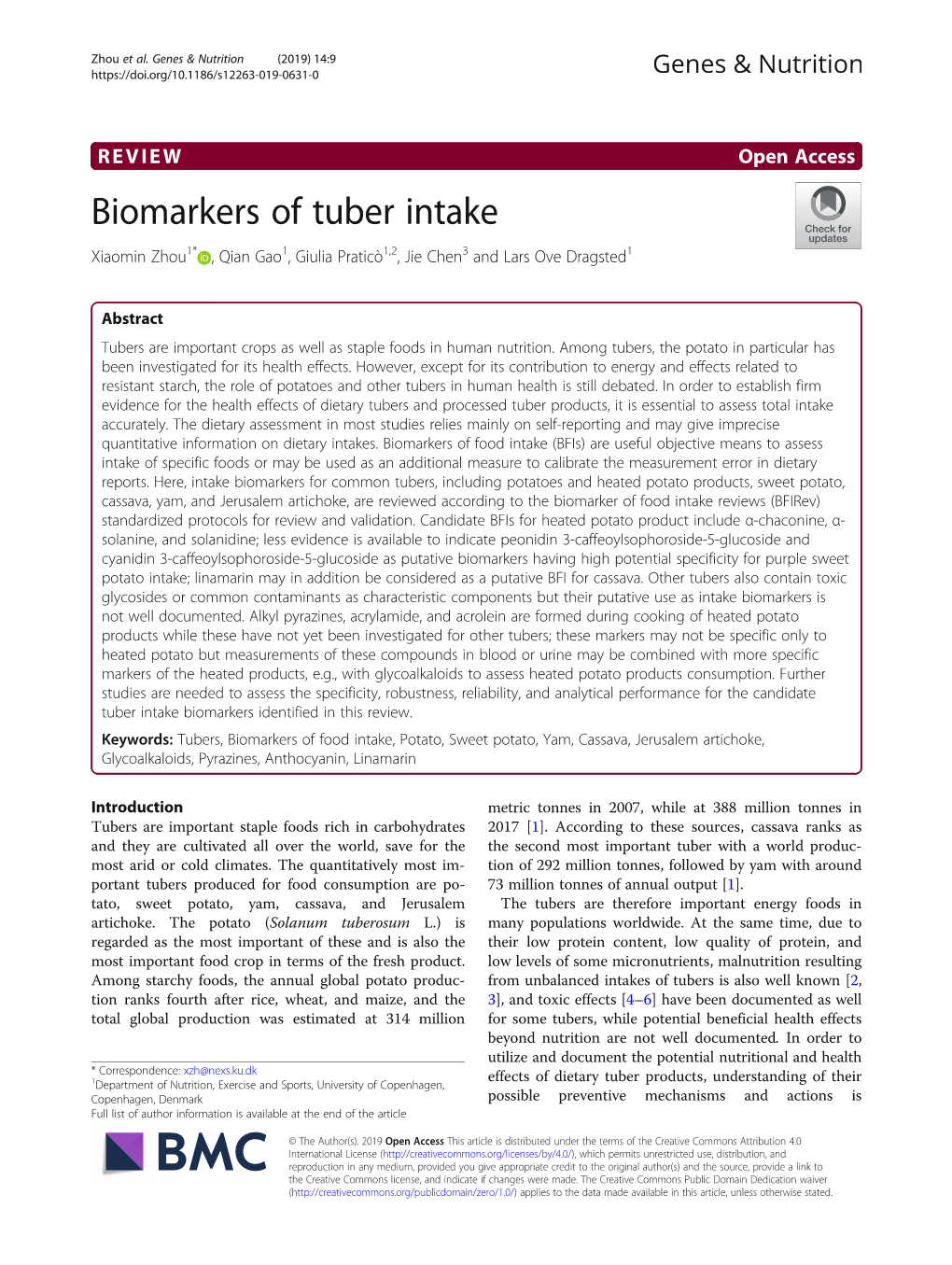 Biomarkers of Tuber Intake Xiaomin Zhou1* , Qian Gao1, Giulia Praticò1,2, Jie Chen3 and Lars Ove Dragsted1