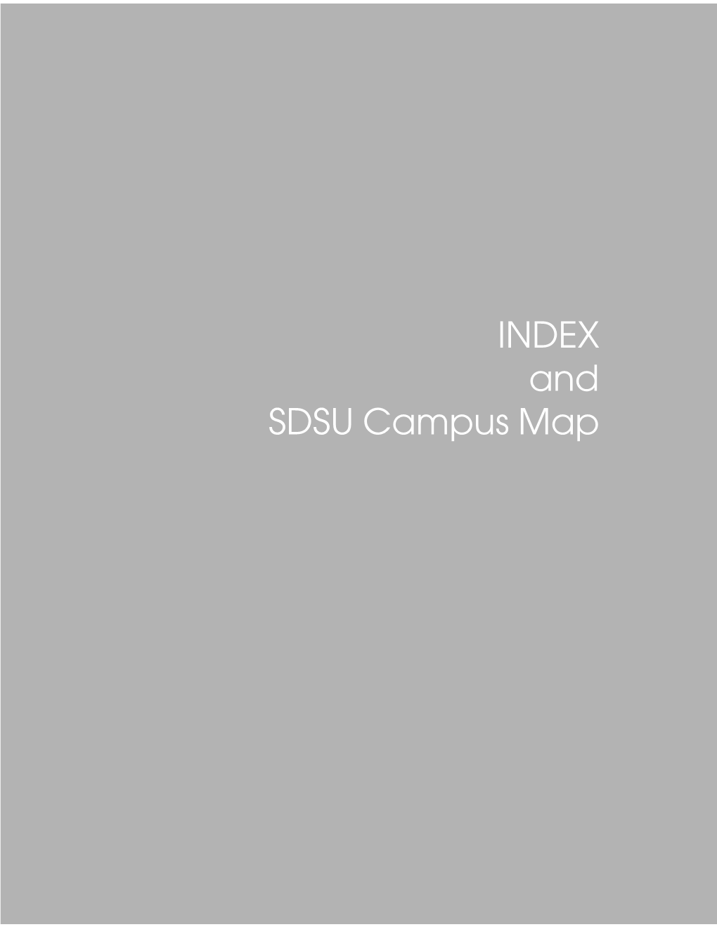 INDEX and SDSU Campus