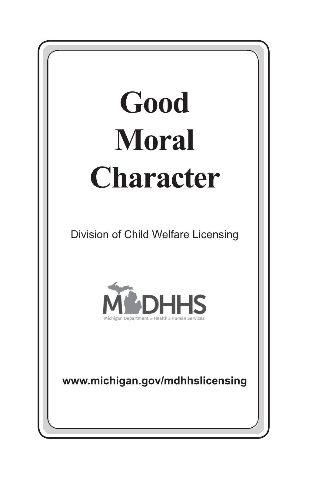 Good Moral Character