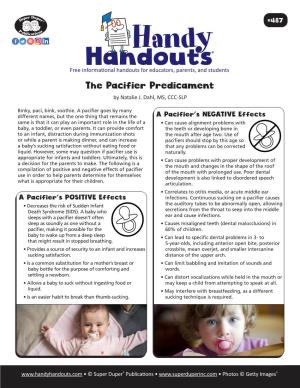 Handouts® Free Informational Handouts for Educators, Parents, and Students the Pacifier Predicament by Natalie J