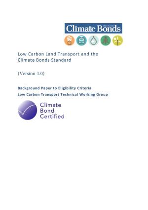 Low Carbon Land Transport and the Climate Bonds Standard