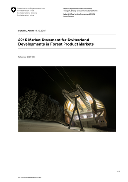 2015 Market Statement for Switzerland Developments in Forest Product Markets
