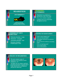 Hoarseness : Hoarseness Is It Serious?