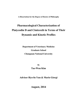 Pharmacological Characterization of Platycodin D and Cimicoxib in Terms of Their