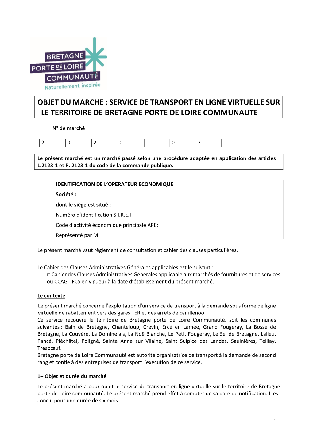 Objet Du Marche : Service De Transport En Ligne Virtuelle Sur Le Territoire De Bretagne Porte De Loire Communaute