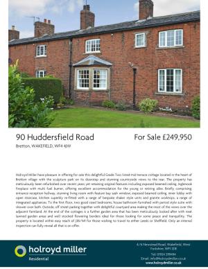 90 Huddersfield Road for Sale £249,950 Bretton, WAKEFIELD, WF4 4JW