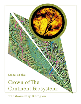State of the Crown of the Continent Ecosystem: Transboundary Bioregion