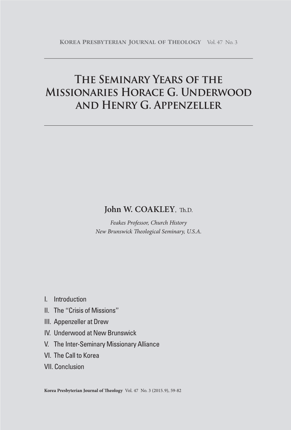 The Seminary Years of the Missionaries Horace G
