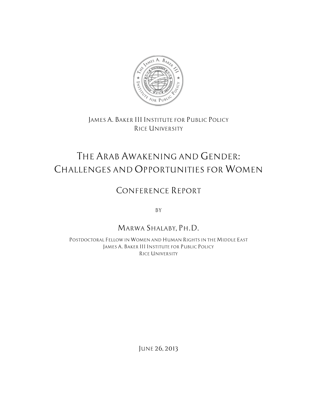 The Arab Awakening and Gender: Challenges and Opportunities for Women