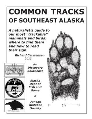 Common Tracks of Southeast Alaska