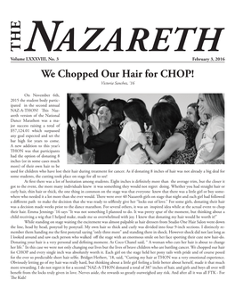 We Chopped Our Hair for CHOP! Victoria Sanchez, ‘16