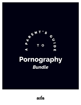 Parent's Guide to Pornography