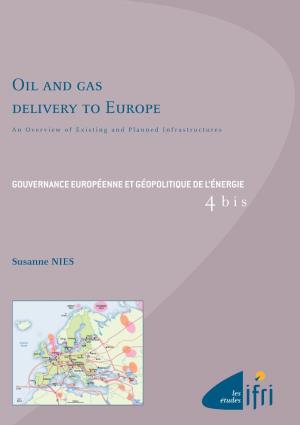 Oil and Gas Delivery to Europe