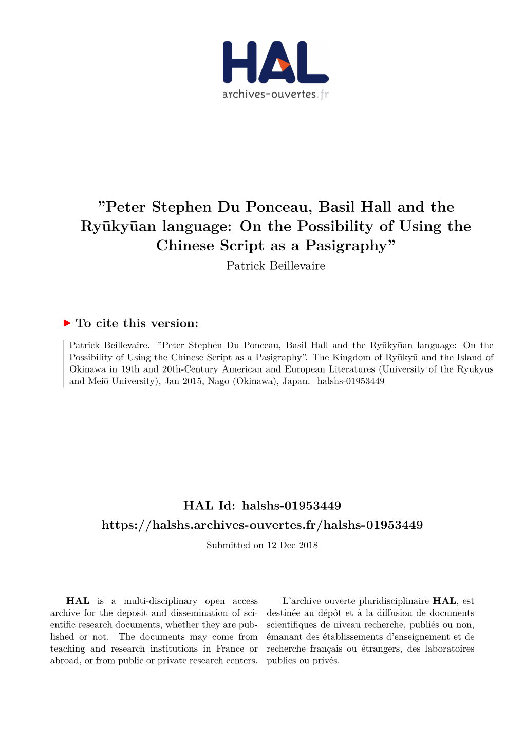 Peter Stephen Du Ponceau, Basil Hall and the Ryūkyūan Language: on the Possibility of Using the Chinese Script As a Pasigraphy” Patrick Beillevaire