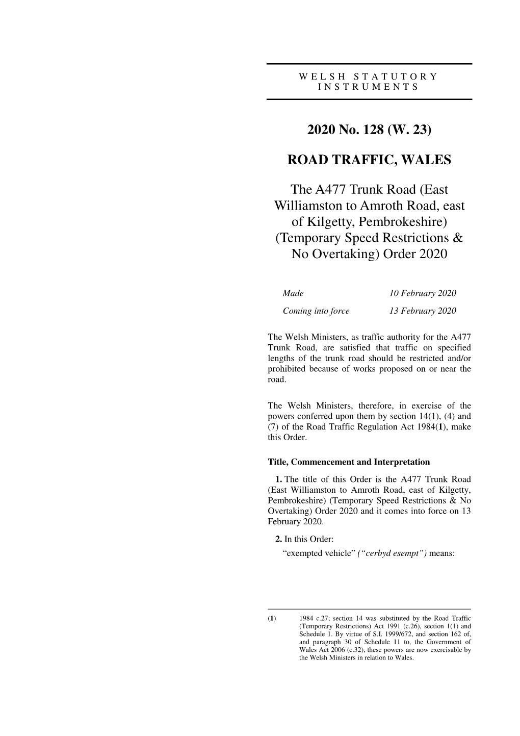 The A477 Trunk Road (East Williamston to Amroth Road, East of Kilgetty, Pembrokeshire) (Temporary Speed Restrictions & No Overtaking) Order 2020