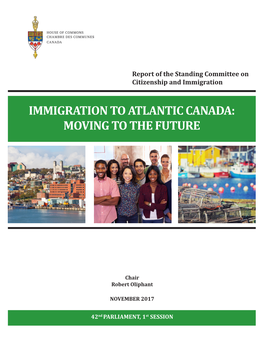 Immigration to Atlantic Canada: Moving to the Future