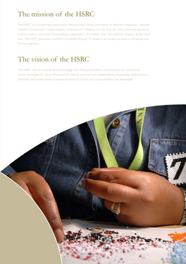 The Mission of the HSRC the Vision of the HSRC