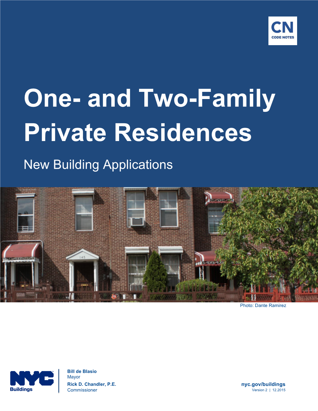 One- and Two-Family Private Residences New Building Applications