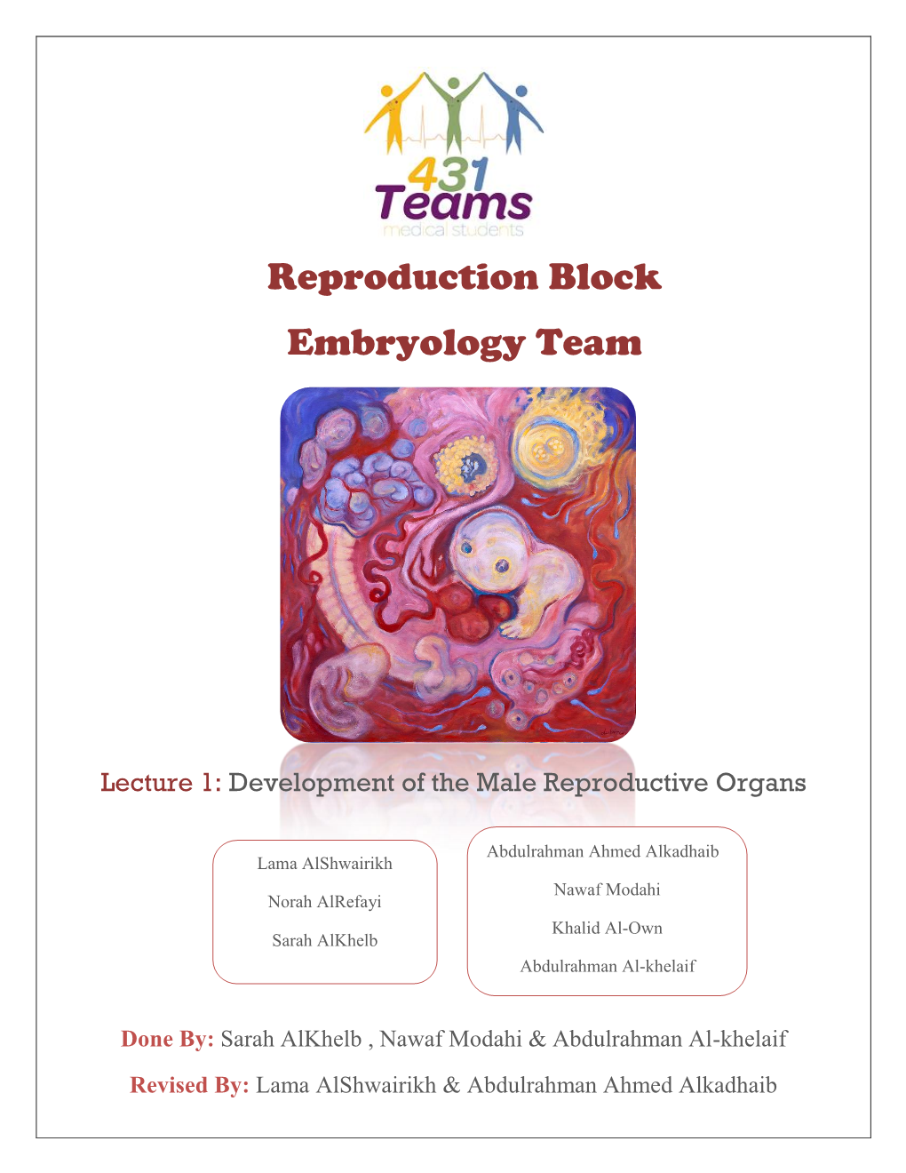 Reproduction Block Embryology Team