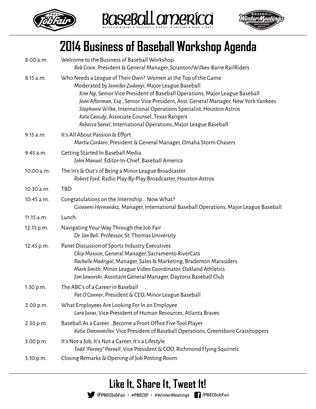 2014 Business of Baseball Workshop Agenda 8:00 A.M