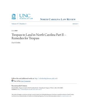 Trespass to Land in North Carolina Part II -- Remedies for Trespass Dan B