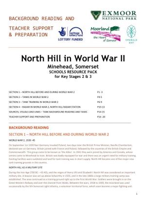 North Hill in World War II Minehead, Somerset SCHOOLS RESOURCE PACK for Key Stages 2 & 3