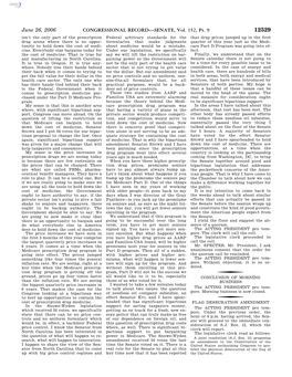 CONGRESSIONAL RECORD—SENATE, Vol. 152, Pt. 9 June 26, 2006 the Senate Proceeded to Consider the Volved