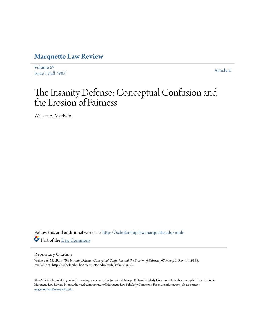 The Insanity Defense: Conceptual Confusion and the Erosion of Fairness, 67 Marq