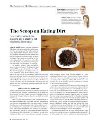 The Scoop on Eating Dirt New Findings Suggest That Ingesting Soil Is Adaptive, Not Necessarily Pathological