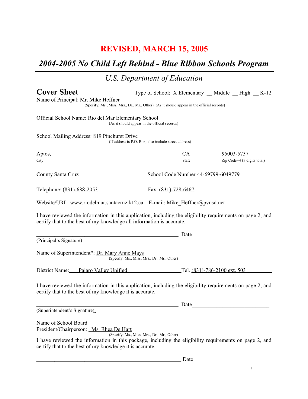 Rio Del Mar Elementary School Application: 2004-2005, No Child Left Behind - Blue Ribbon