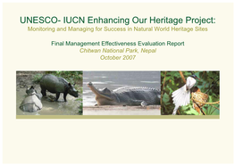UNESCO- IUCN Enhancing Our Heritage Project: Monitoring and Managing for Success in Natural World Heritage Sites