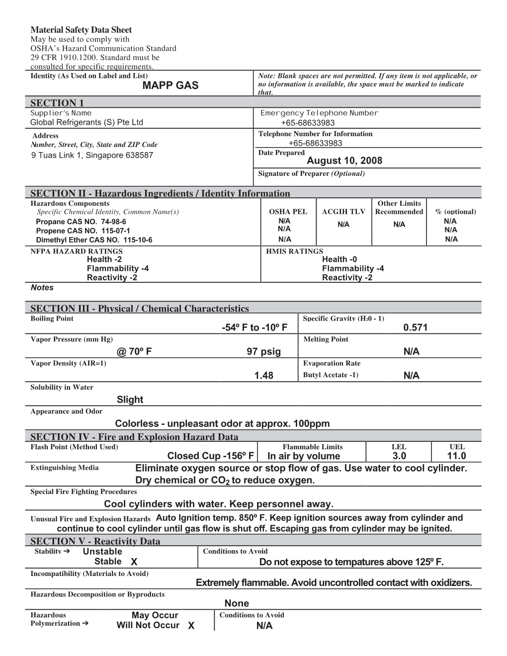 MAPP GAS No Information Is Available, the Space Must Be Marked to Indicate That