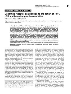 Dopamine Receptor Contribution to the Action of PCP, LSD and Ketamine