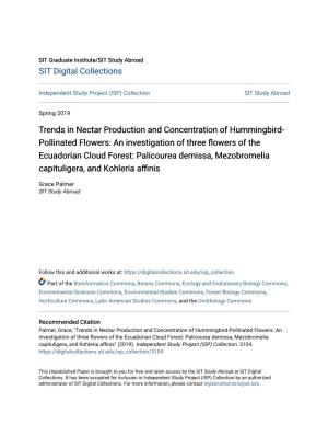 Trends in Nectar Production and Concentration of Hummingbird-Pollinated Flowers