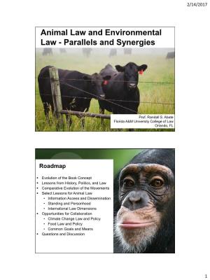 Animal Law and Environmental Law - Parallels and Synergies