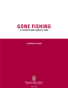 Gone Fishing a Storytime About Fish