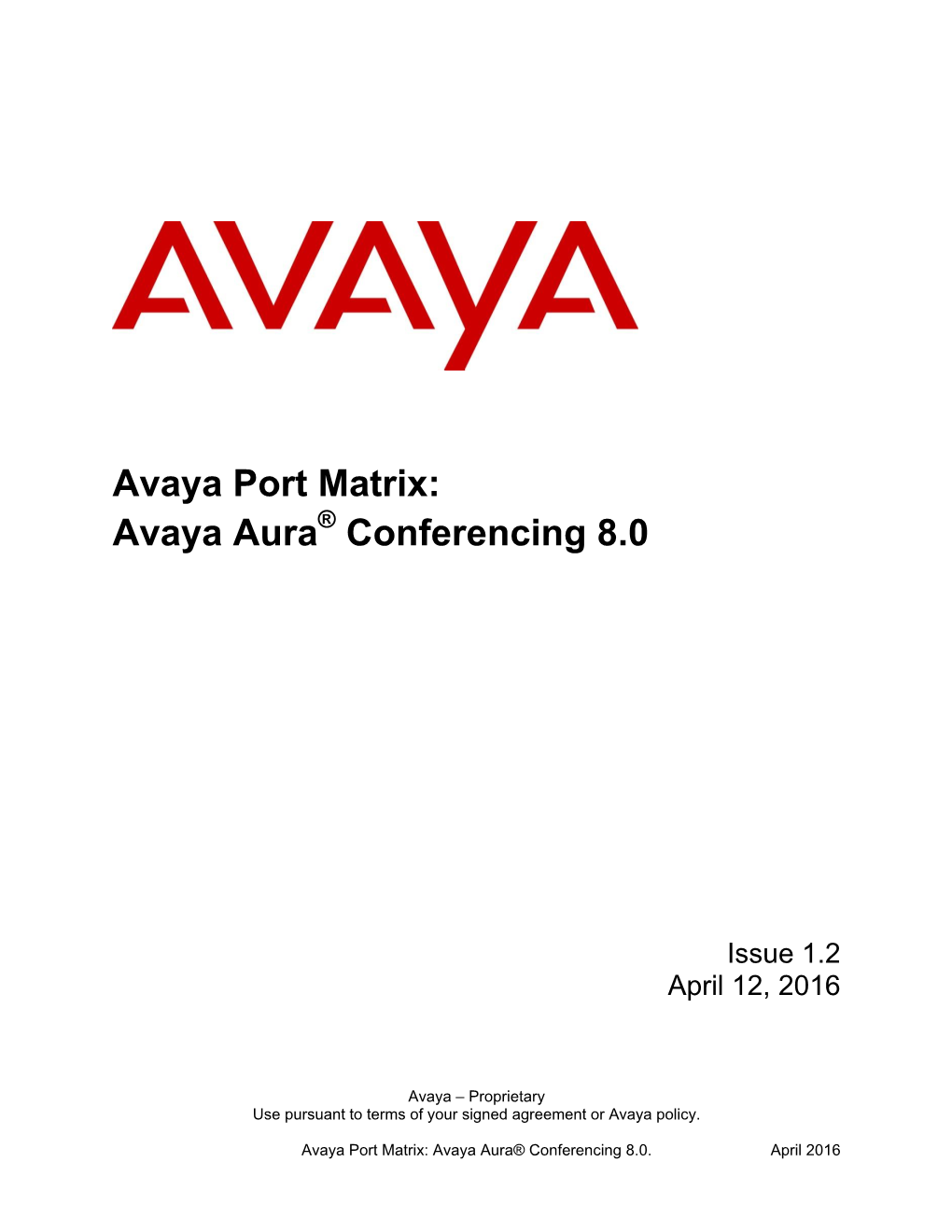 Avaya Aura Conferencing 8.0 Port Matrix