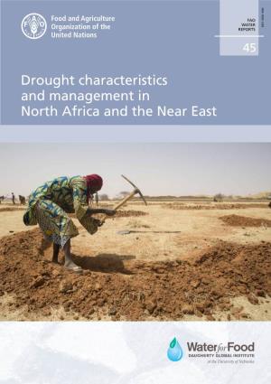 Drought Characteristics and Management in North Africa and the Near East
