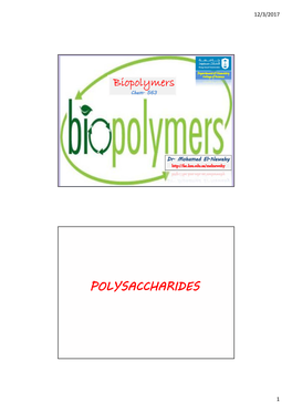 Biopolymers POLYSACCHARIDES
