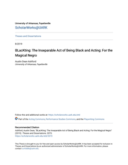 Blackting: the Inseparable Act of Being Black and Acting: for the Magical Negro