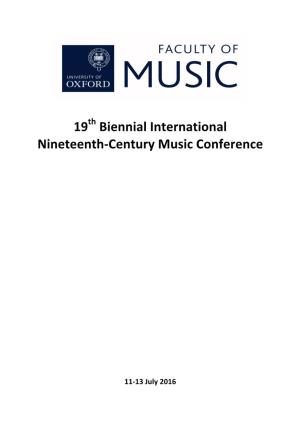 19 Biennial International Nineteenth-Century Music Conference