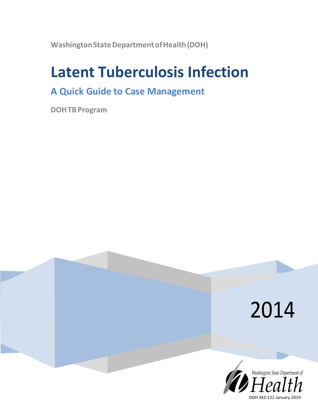 Latent Tuberculosis Infection (LTBI): a Quick Guide to Case Management ...