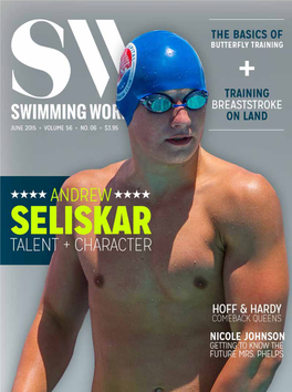 Swimming World Magazine Reached out ADAMS and VERONICA BURCHILL 048 Parting Shot to Some Seasoned Talents to Find out What by Michael J