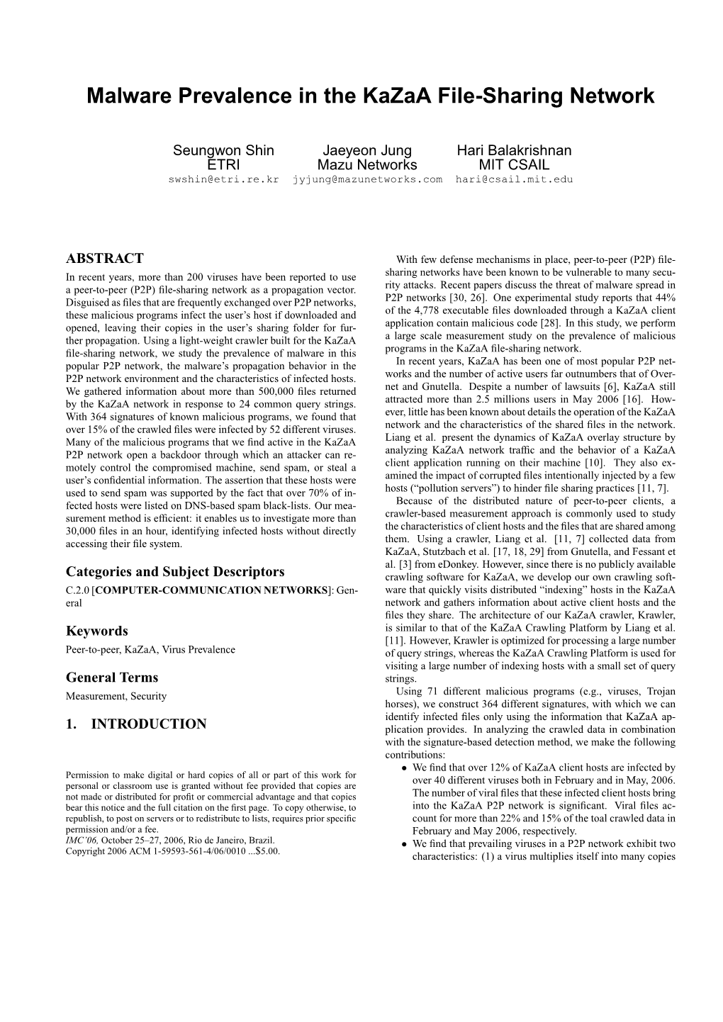 Malware Prevalence in the Kazaa File-Sharing Network