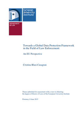 Towards a Global Data Protection Framework in the Field of Law Enforcement