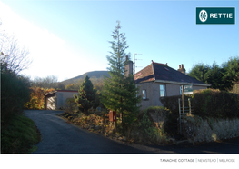 TANACHIE COTTAGE NEWSTEAD MELROSE Tanachie Cottage Newstead Melrose TD6 9RR