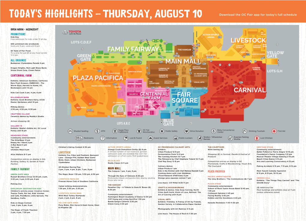 Today's Highlights − THURSDAY, AUGUST 10 Download the OC Fair App for Today’S Full Schedule